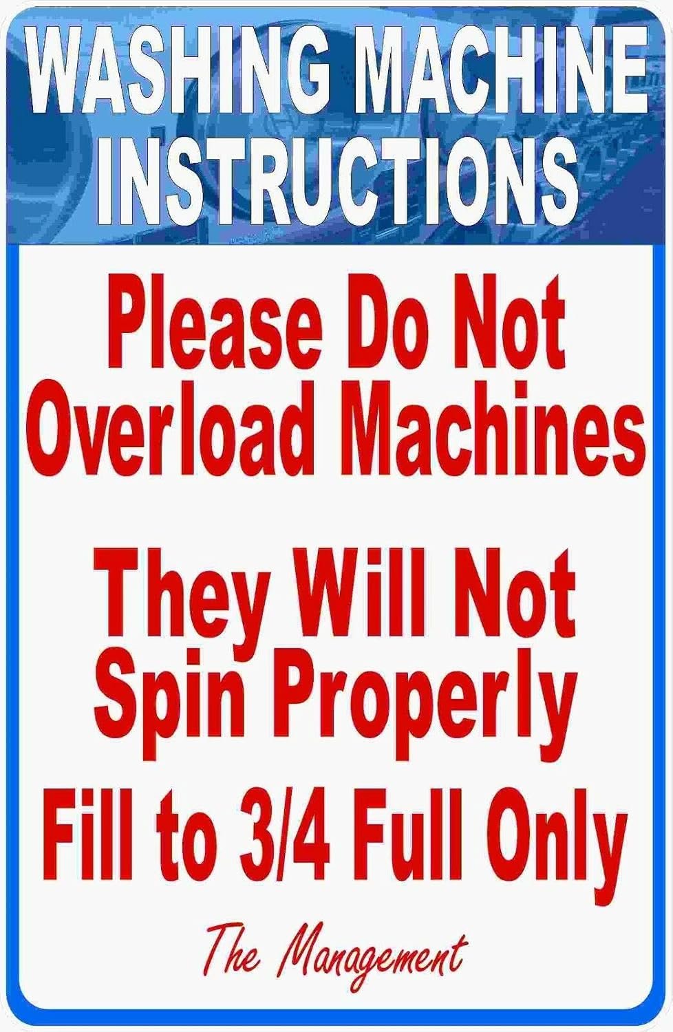 Washing Machine Instructions Do Not Overload Laundromat Metal Sign 12 ...